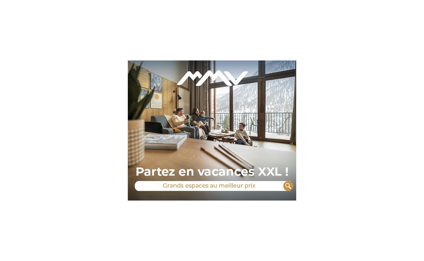 ➡️ Early Booking HIVER 2027 MMV : Partez en vacances XXL !