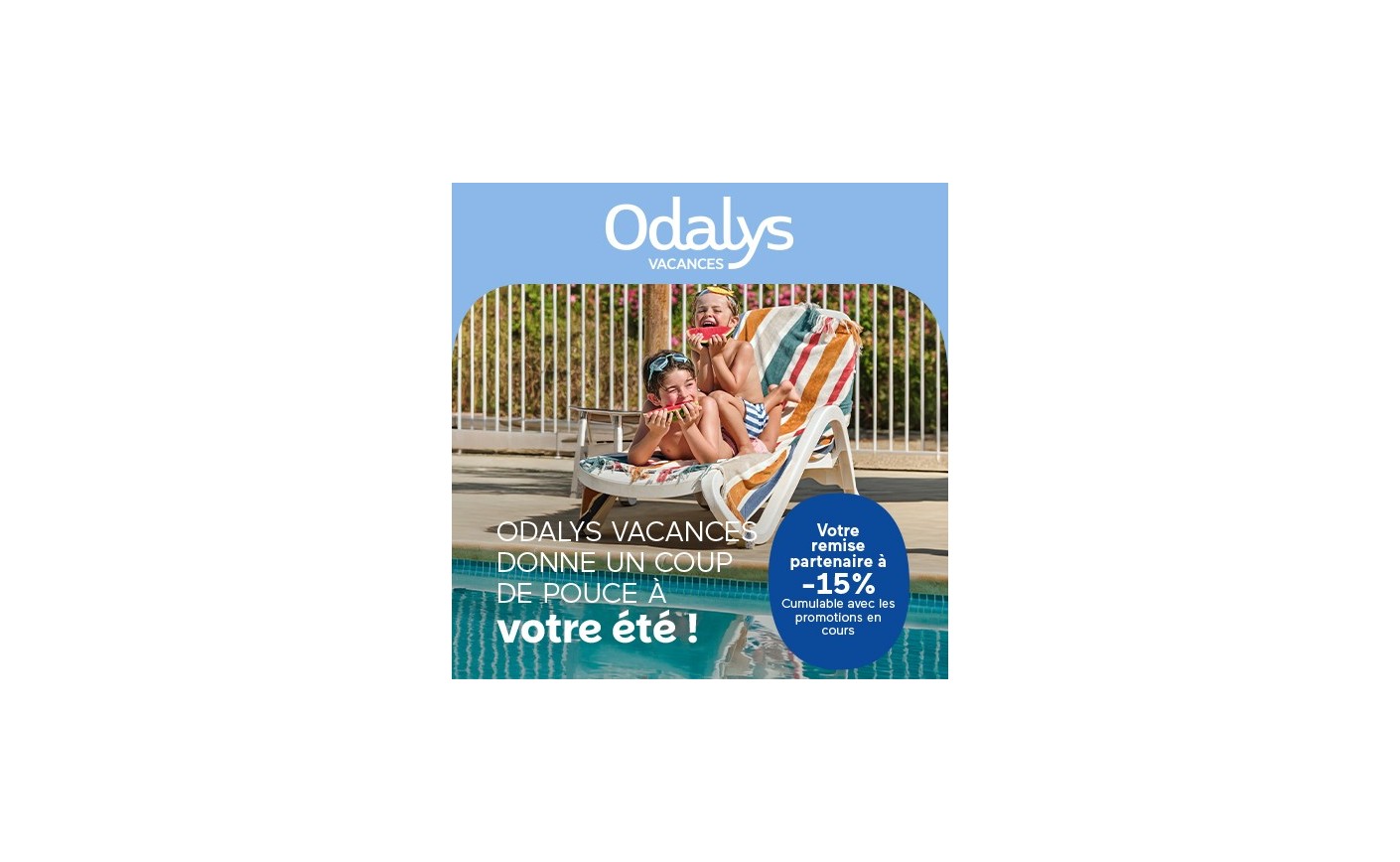 Votre remise partenaire passe à 15%, cumulable avec les promotions en cours