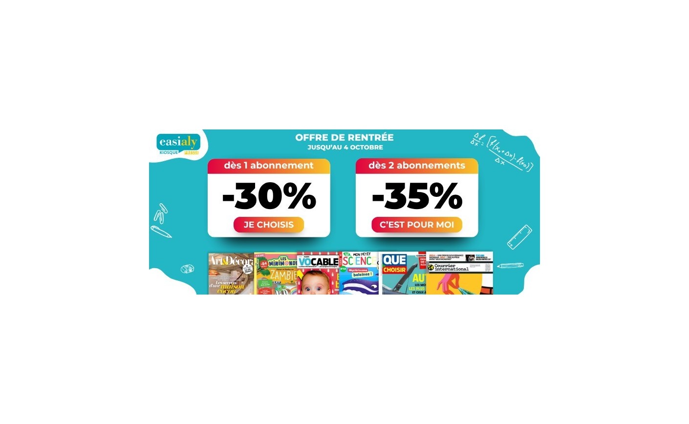 Jusqu'à -35 % sur vos magazines, la rentrée commence bien ! 