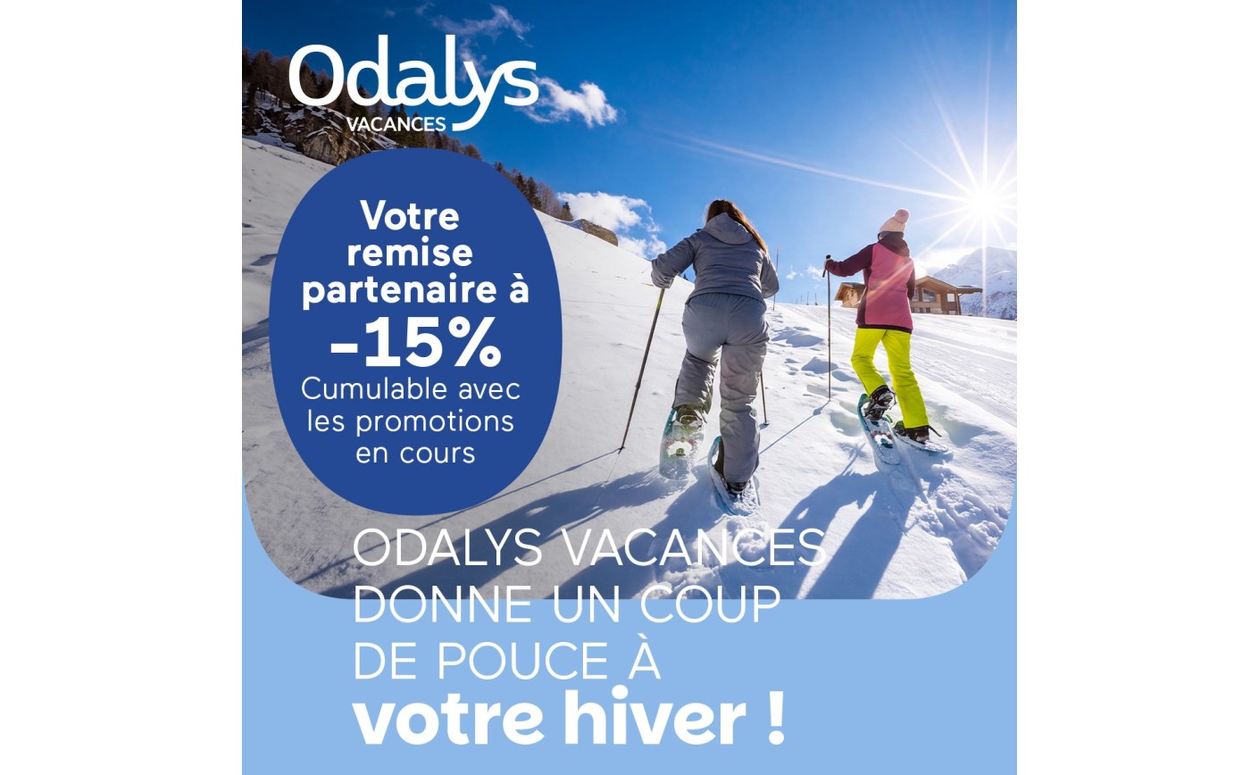 votre remise partenaire passe à 15%